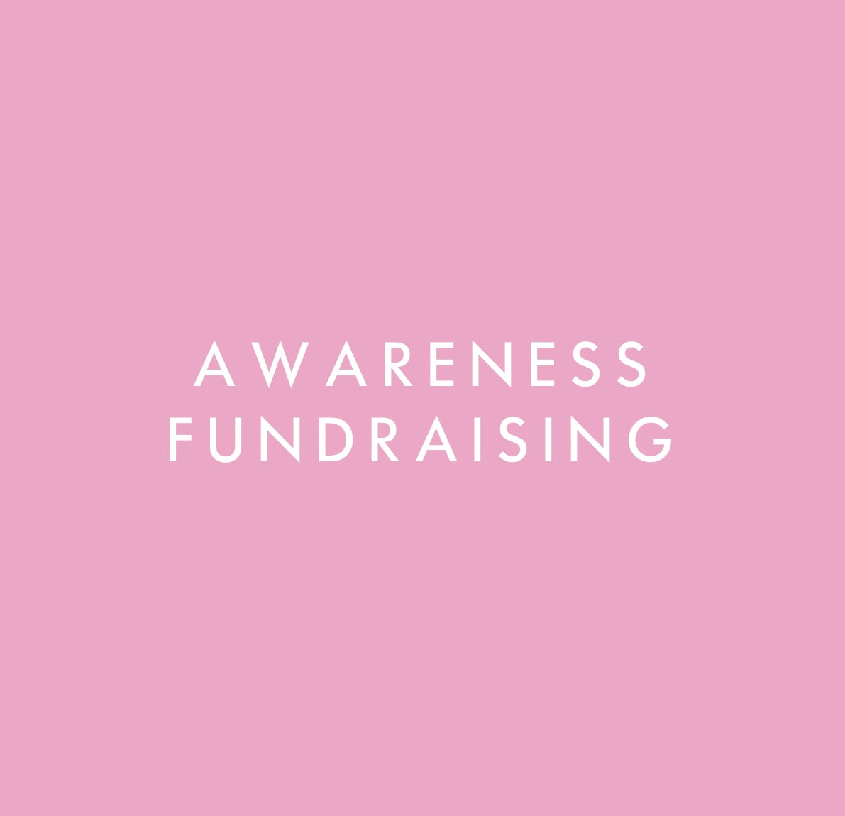Awareness Fundraising