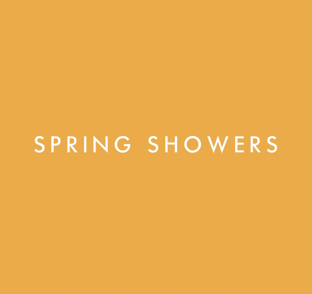 Spring Showers